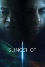 Slingshot (2024) Sub Indo